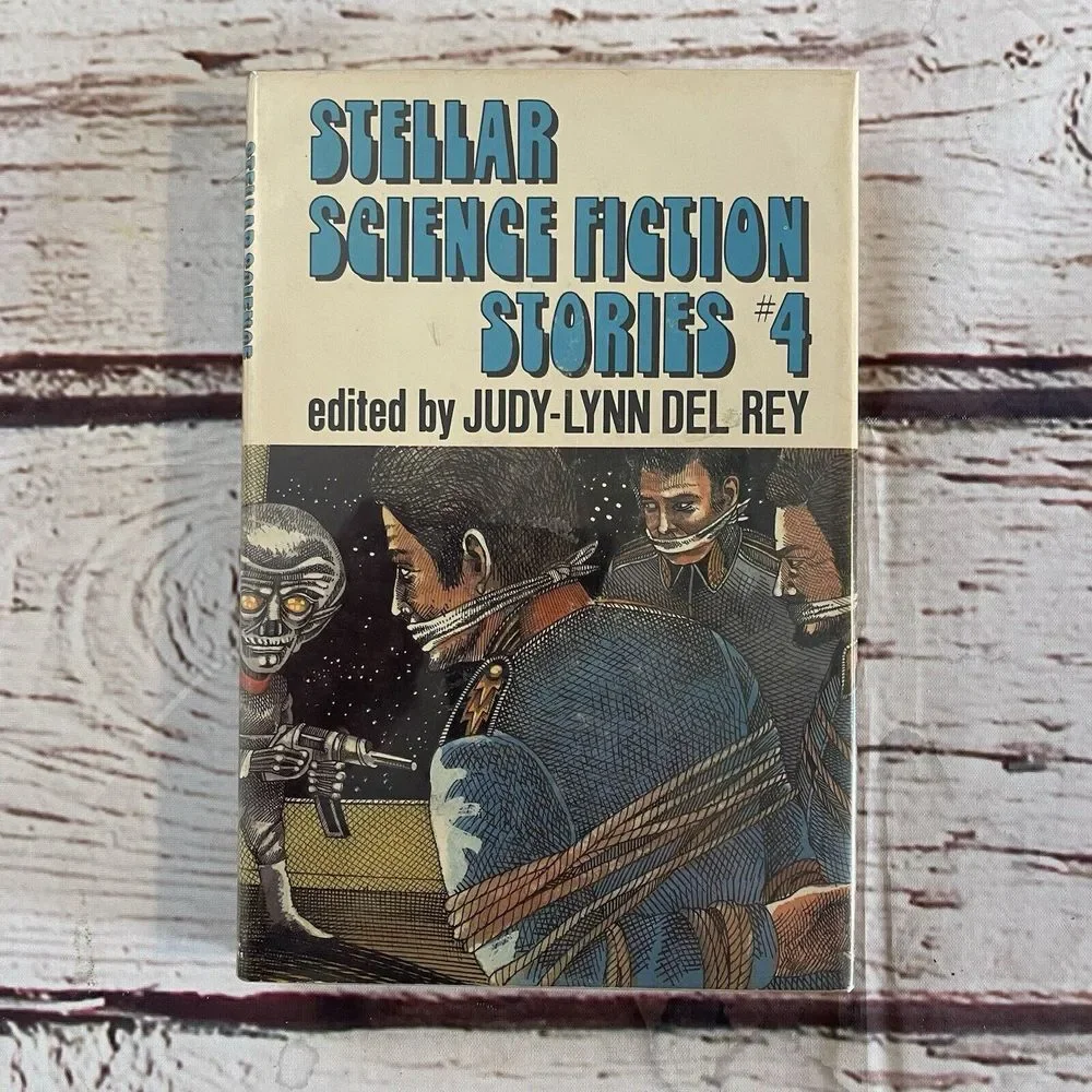 Stellar Science Fiction Stories #4 Judy-Lynn Del Rey (1978,‎ Hardcover)